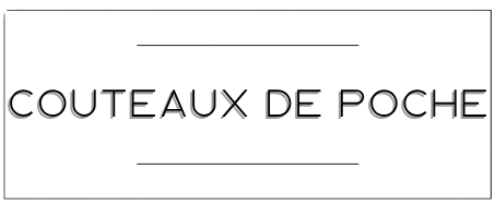 Couteaux de poche Magasin